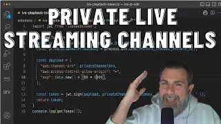 Stream Drops - Creating Private Channels for Authorized Playback with Amazon IVS