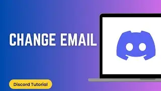 How to Change Email in Discord