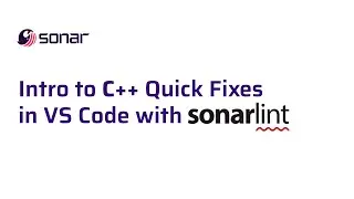 Intro to C++ Quick Fixes in VS Code with SonarLint