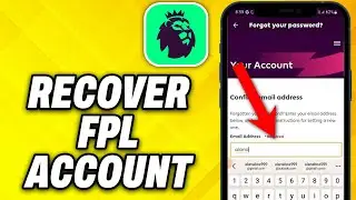 How To Recover Fantasy Premier League Account (2024)