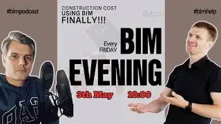 BIM evening with Dmytro Makarov (about the Revit Plugin developed by BIM HELP)