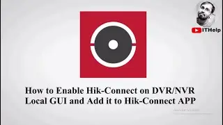 How to enable Hik-Connect on DVR/NVR and Add it to Hik-Connect APP || Hikvision DVR/NVR Solution