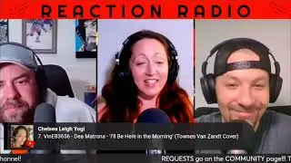 Dea Matrona - I'll Be Here in The Morning (Townes Van Zandt) cover - Reaction Radio