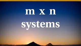 m x n systems