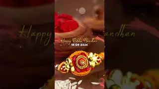 raksha bandhan status, raksha bandhan,raksha bandhan whatsapp status, raksha bandhan video,