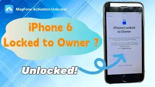 iPhone 6 Locked to Owner How to Unlock [4 Quick Ways]