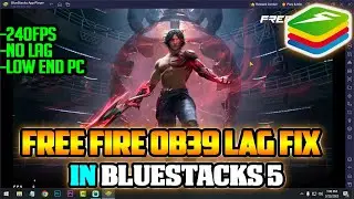 How To Fix Free Fire OB39 Update Lag In Bluestacks 5 | 240FPS No Lag | Low End PC