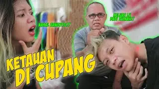 KETAWAN DICUP4NG CEWEK | PAPA MARAH BANGET DAN USIR AKU 😭 *maaf*