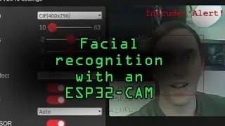 Use Facial Detection & Recognition on an ESP32 Wi-Fi Camera [Tutorial]