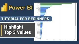Make Your Power BI Report More Useful By Highlighting The Top 3 Values