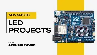 Advanced Arduino LED Projects (with code) 