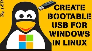 Create bootable windows 10 USB in ubuntu Linux (2020 UPDATED)