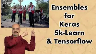 Building Ensembles with Scikit-Learn and Keras (8.2)