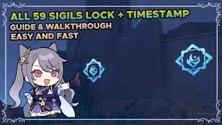 all 59 sigil lock + detailed timestamp in enkanomiya