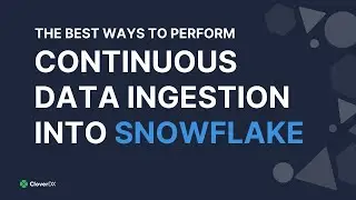 Continuous Data Ingestion into Snowflake