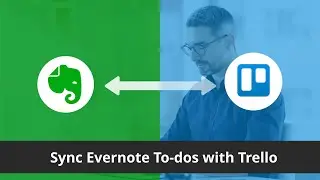 Sync Evernote with Trello - Integration