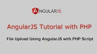 File Upload Using AngularJS with PHP Script