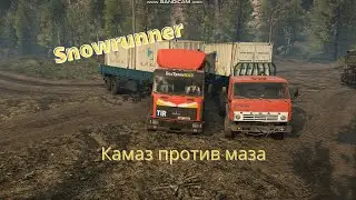 SnowRunner  моды камаз против маза snowrunner snowrunner mods