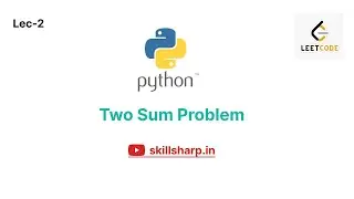 Two Sum Problem | Leetcode | Easy |Python