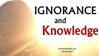 Ignorance is misplaced knowledge, not a lack of knowledge || Acharya Prashant, on Shiva Sutra (2016)