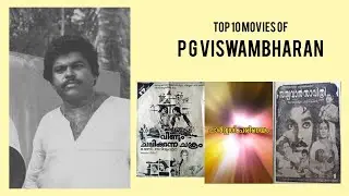 P G Viswambharan |  Top Movies by P G Viswambharan| Movies Directed by  P G Viswambharan