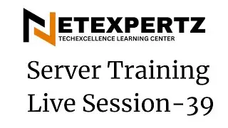 Live Windows Server Training Session 39