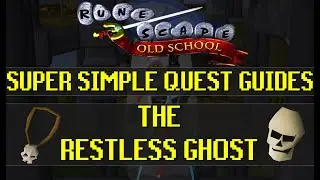 The Restless Ghost - Super Simple Quest Guides - Old School Runescape [OSRS] (003)