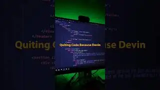 quiting code because devin 🤔?. #reels #programming #coding