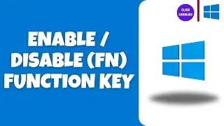 How to Enable or Disable Function (Fn) Keys in Windows 11/10 | Fix Functions Keys Not Work