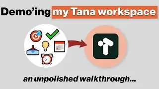 Real-World Tana Demo: Unpolished Walkthrough