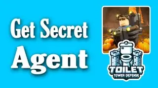 How To Get The Secret Agent In Toilet Tower Defense (Step By Step)