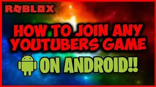 How to Join ANY YouTubers GAME on ANDROID!! **New 2021**