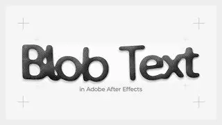 Blob to Text - Adobe After Effects tutorial