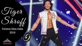 Tiger Shroff's Best Ever Performance At  fbb Femina Miss India 2016