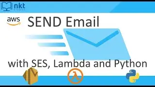 AWS SES Send Email | Amazon SES Tutorial with Lambda and Python