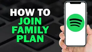 How To Join Spotify Family Plan (Quick Tutorial)