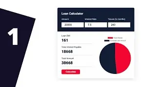 How To Create A Loan Calculator App Using HTML, CSS & JavaScript - Part 1