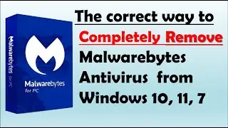 How to Uninstall Malwarebytes on windows 10