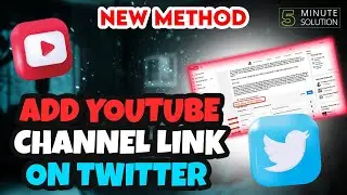 How to add Youtube Channel link on Twitter 2024