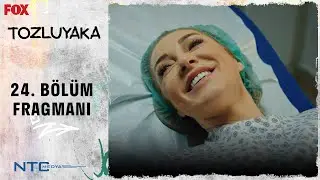 Tozluyaka | 24. Bölüm Fragmanı