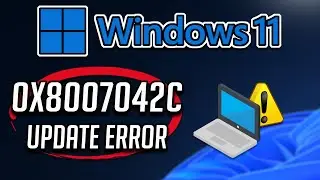 Fix Windows Update Error 0x8007042c in Windows 11