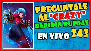 🔴 Pregúntale al CRAZY en VIVO - 243 REGRESAMOS CON TODO y La Historia del Rapidin del Sobreruedas