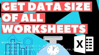 Excel VBA Macro: Check Size of Each Worksheet (in Current Workbook)