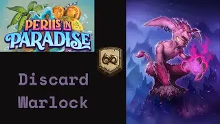Discard Warlock, Competitive Deck! (Hearthstone Wild)