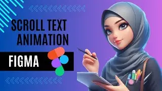Scroll Text Animation In figma website design 