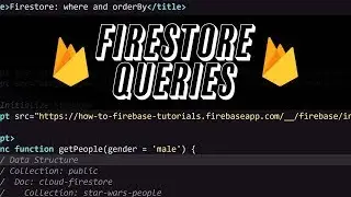 Firestore Queries