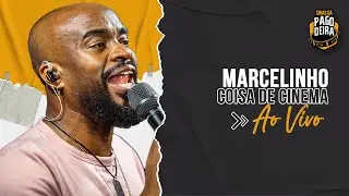 Marcelinho - Coisa de Cinema 