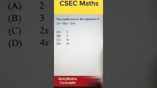 CXC|CSEC|Maths Paper 1 Expanding Terms #dellymathsconcepts #cxcmaths #fast #gcse