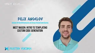 Meet Mason: Intro to Templating and Custom Code Generation | FlutterVikings 2022