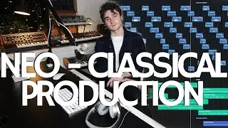 How I Produce Neo-Classical Music  [TRACK BREAKDOWN - HIRAETH]